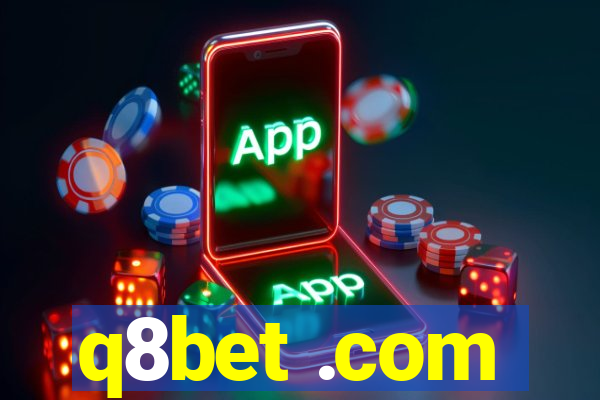 q8bet .com